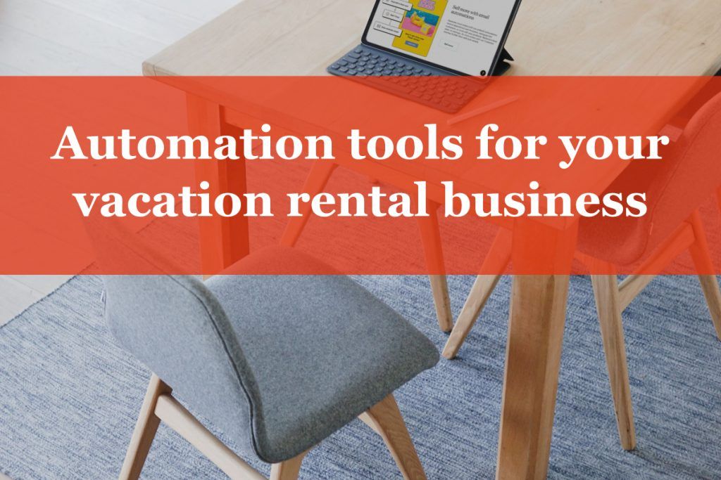 utomation tools for your short-term vacation rental business